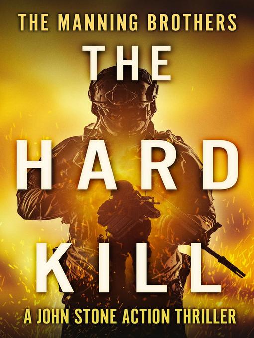 Title details for The Hard Kill by Allen Manning - Available